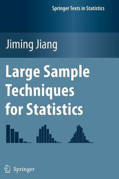 portada large sample techniques for statistics (en Inglés)