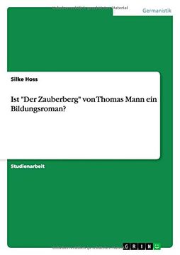 portada Ist Der Zauberberg Von Thomas Mann Ein Bildungsroman?
