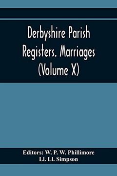 portada Derbyshire Parish Registers. Marriages (Volume x) (in English)