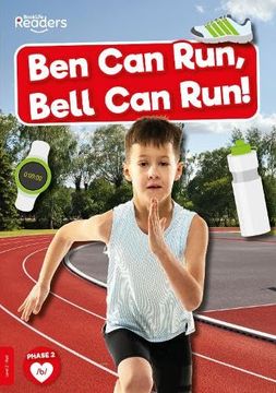 portada Ben can Run, Bell can run (Booklife Non-Fiction Readers)