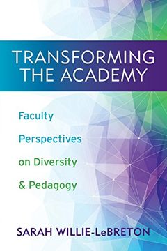 portada Transforming the Academy: Faculty Perspectives on Diversity and Pedagogy