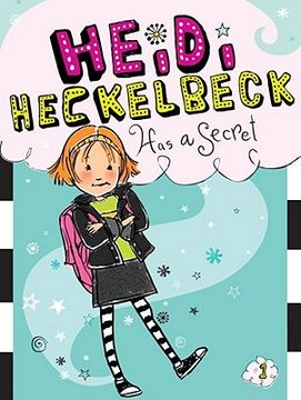 portada heidi heckelbeck has a secret (in English)