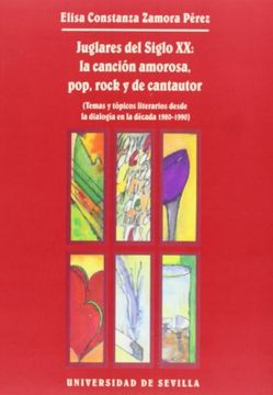 portada JUGLARES DEL SIGLO XX: LA CANCION AMOROS (in Spanish)