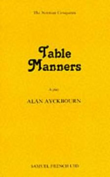 portada Table Manners - A Play (Acting Edition)