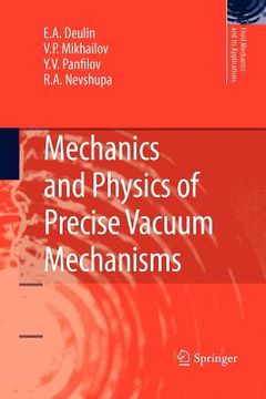 portada mechanics and physics of precise vacuum mechanisms (en Inglés)