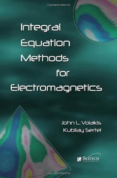 portada Integral Equation Methods for Electromagnetics (Electromagnetics and Radar) (en Inglés)