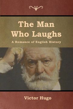 portada The man who Laughs: A Romance of English History 