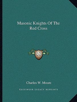 portada masonic knights of the red cross (en Inglés)