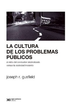portada La Cultura de los Problemas Públicos (in Spanish)