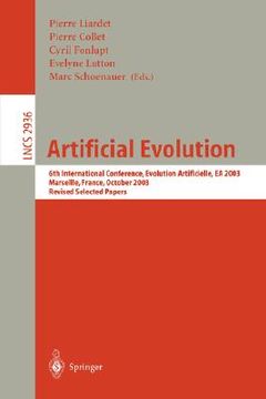 portada artificial evolution: 6th international conference, evolution artificielle, ea 2003, marseilles, france, october 27-30, 2003, revised select (en Inglés)