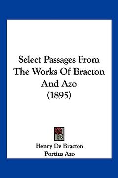 portada select passages from the works of bracton and azo (1895) (in English)