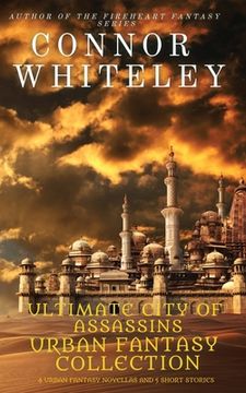 portada Ultimate City of Assassins Urban Fantasy Collection: 4 Urban Fantasy Novellas and 5 Short Stories 