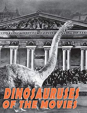 portada Dinosauruses of the Movies (en Inglés)