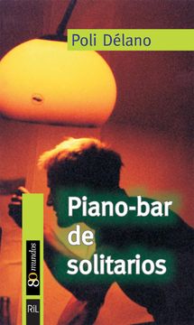 portada Piano - Bar De Solitarios (in Spanish)