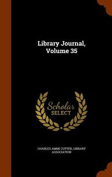 portada Library Journal, Volume 35 (in English)