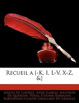 portada Recueil a [-K, I, L-V, X-Z, &] (en Francés)