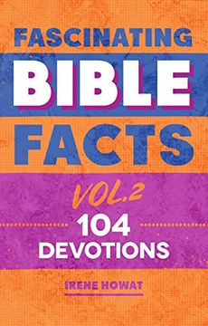 portada Fascinating Bible Facts Vol. 2: 104 Devotions (en Inglés)
