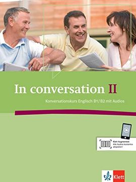 portada In Conversation ii: Konversationskurs Englisch mit Audio-Cd B1/B2 (in English)