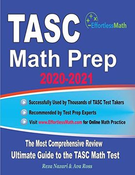 portada Tasc Math Prep 2020-2021: The Most Comprehensive Review and Ultimate Guide to the Tasc Math Test (in English)