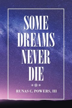 portada Some Dreams Never Die (in English)