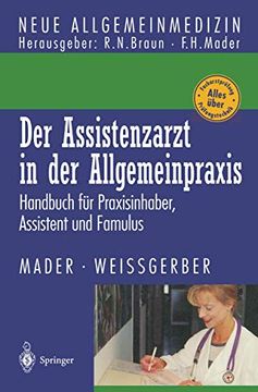 portada Der Assistenzarzt in der Allgemeinpraxis: Handbuch für Praxisinhaber, Assistent und Famulus (en Alemán)