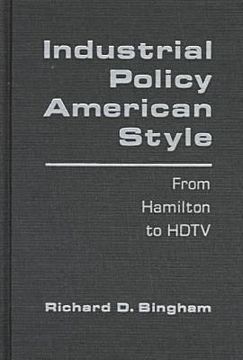 portada industrial policy american style: from hamilton to hdtv (in English)
