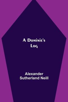 portada A Dominie's Log (in English)