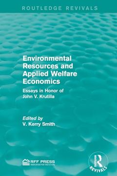 portada Environmental Resources and Applied Welfare Economics (Routledge Revivals) (in English)