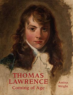 portada Thomas Lawrence: Coming of Age (en Inglés)