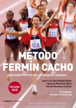 portada Método Fermín Cacho: Aprende a Correr con el Campeón Olímpico (Salud) (in Spanish)