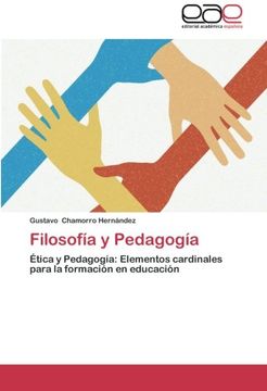 portada Filosofía y Pedagogía: Ética y Pedagogía: Elementos cardinales para la formación en educación