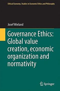 portada Governance Ethics: Global value creation, economic organization and normativity (Ethical Economy)