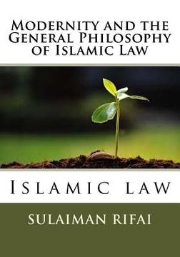 portada Modernity and the General Philosophy of Islamic Law: Islamic law