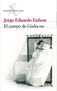 portada El Cuerpo de Giulia-No (in Spanish)