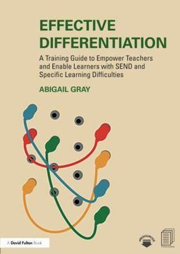 portada Effective Differentiation: A Training Guide to Empower Teachers and Enable Learners With Send and Specific Learning Difficulties (en Inglés)