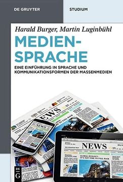 portada Mediensprache: Eine Einführung in Sprache Und Kommunikationsformen Der Massenmedien (en Alemán)