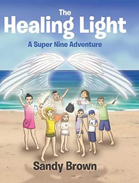 portada The Healing Light: A Super Nine Adventure 