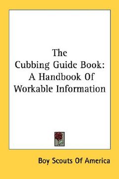 portada the cubbing guide book: a handbook of workable information (in English)