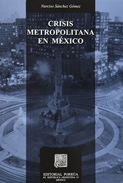 portada crisis metropolitana en mexico