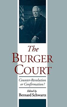 portada The Burger Court: Counter-Revolution or Confirmation? (in English)