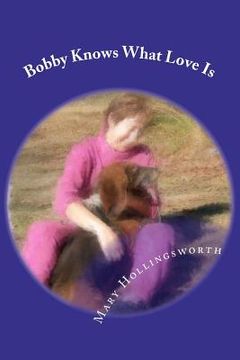 portada bobby knows what love is (en Inglés)