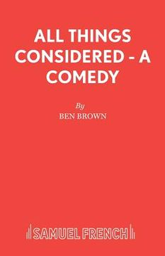 portada All Things Considered - A Comedy (en Inglés)