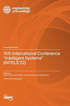 portada 15th International Conference "Intelligent Systems" (INTELS'22) (en Inglés)