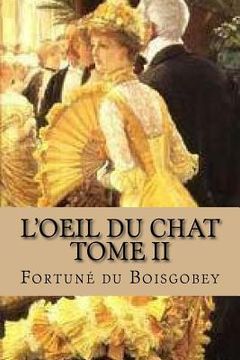 portada L'oeil du chat, Tome II (en Francés)