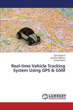 portada real-time vehicle tracking system using gps & gsm (en Inglés)