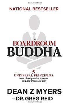 portada The Boardroom Buddha: 5 Universal Principles to Achieve Greater Success and Happiness. Today (en Inglés)