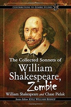 portada The Collected Sonnets of William Shakespeare, Zombie (Contributions to Zombie Studies)
