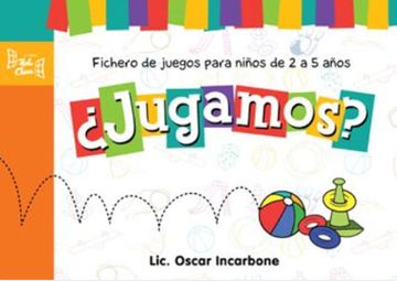portada Jugamos? Fichero de Juegos Para Niños de 2 a 5 Años (in Spanish)