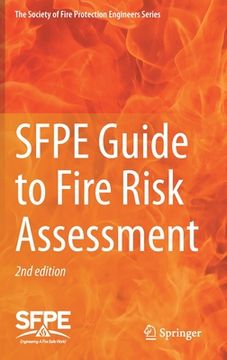 portada Sfpe Guide to Fire Risk Assessment: Sfpe Task Group on Fire Risk Assessment (en Inglés)