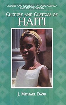 portada Culture and Customs of Haiti (Cultures and Customs of the World) (en Inglés)